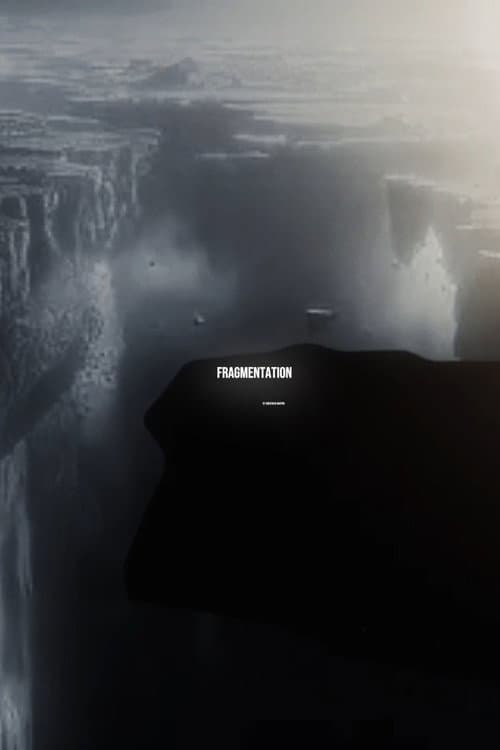 FRAGMENTATION (2026-08-18) poster