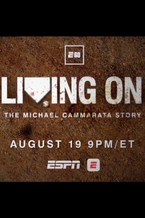 Living On: The Michael Cammarata Story (2026-08-19) poster