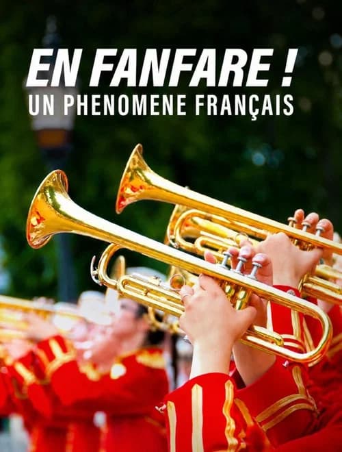 En fanfare ! Un phénomène français (2026-10-20) poster