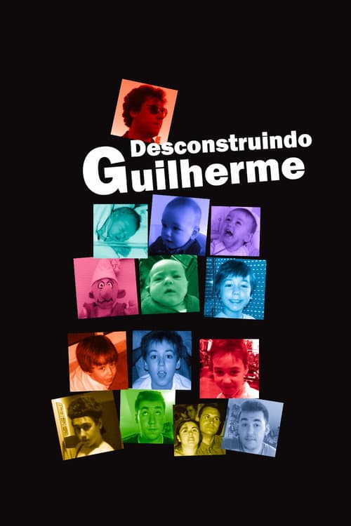 Deconstructing Guilherme (2026-07-11) poster
