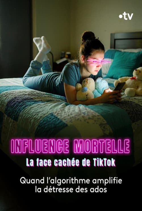Influence Mortelle - La face cachée de TikTok (2026-03-06) poster