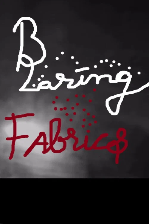 Blaring Fabrics (2026-08-31) poster