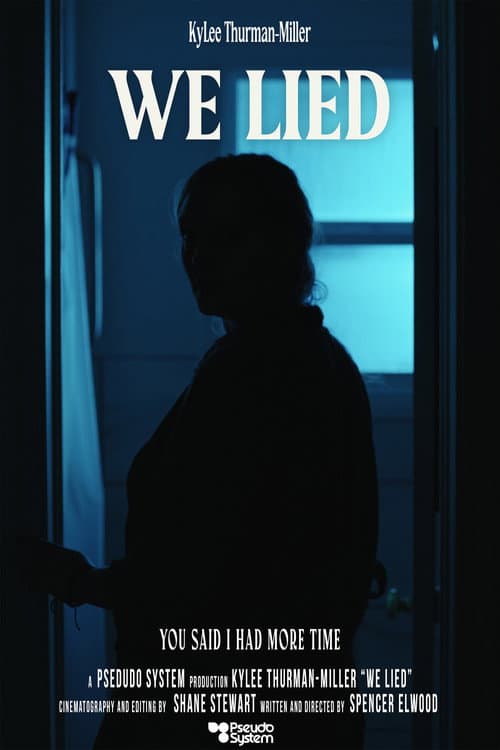 We Lied (2026-07-16) poster