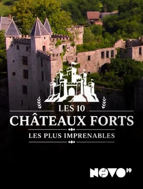 Les 10 châteaux forts les plus imprenables (2026-10-26) poster