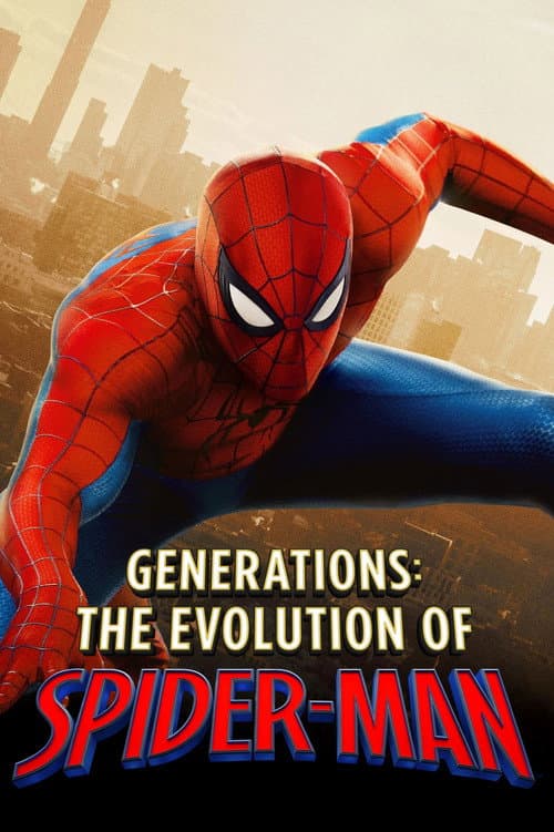 Generations: The Evolution of Spider-Man (2026-07-15) poster