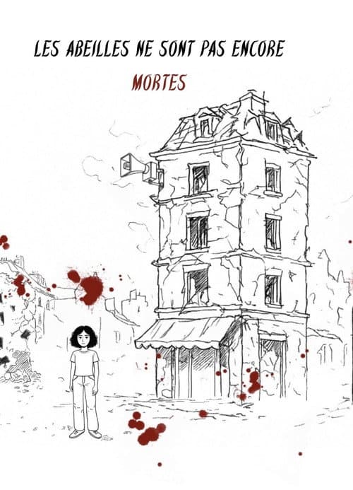 Les abeilles ne sont pas encore mortes. (2026-06-18) poster