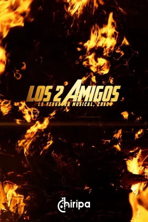 Los dos amigos, la venganza musical, creo (2026-08-31) poster