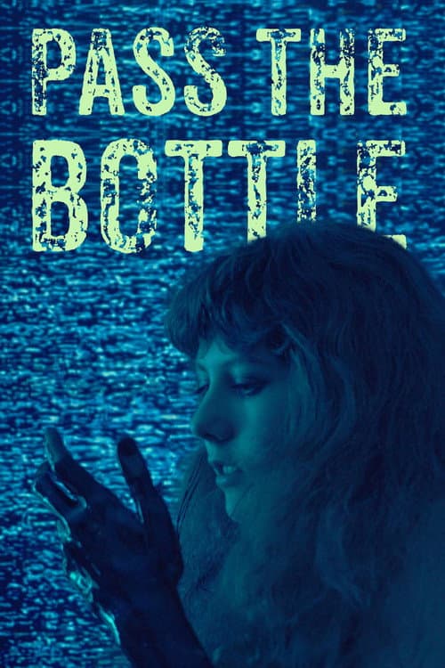 Pass the Bottle (2026-08-25) poster