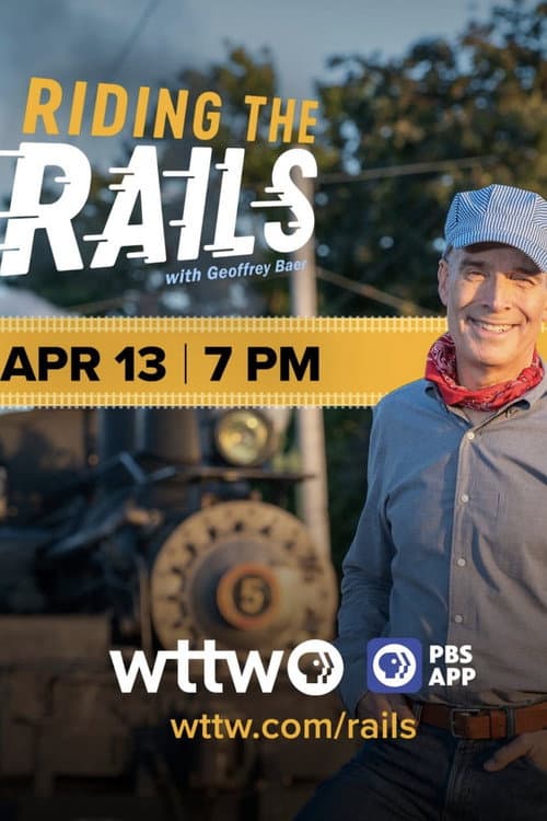 Riding the Rails with Geoffrey Baer (2026-04-13) poster