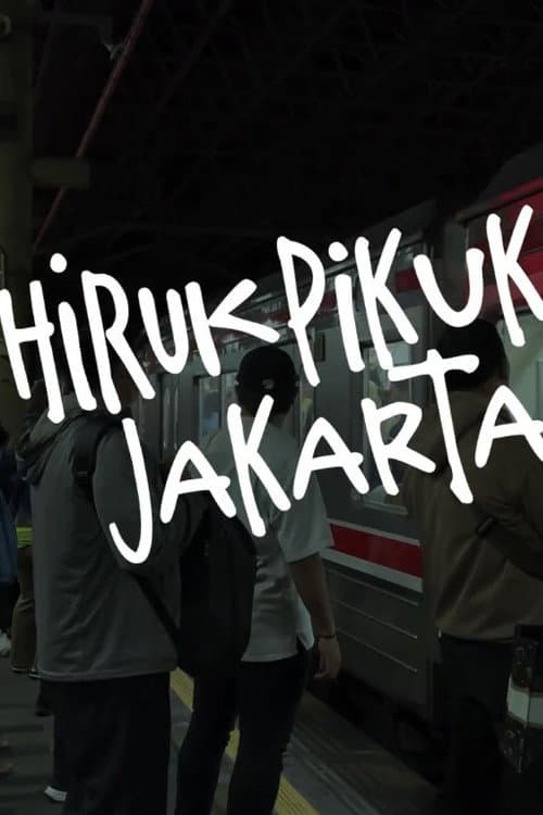 Hiruk Pikuk Jakarta (2026-07-15) poster